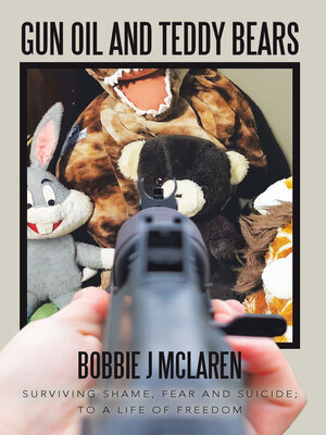 cover image of Gun Oil and Teddy Bears